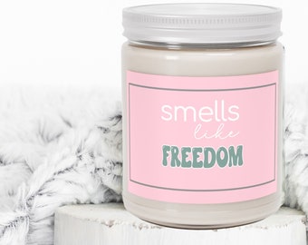 Funny Graduation Gift, Sarcastic Congratulations, Smells Like Freedom, Cute Scented Soy Candle