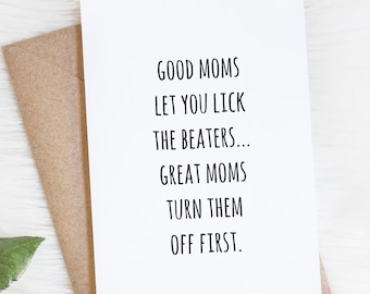 Mom Birthday Card, Funny Card For Mom, Good Moms, To Mother From Daughter, Sarcastic Greeting Cards