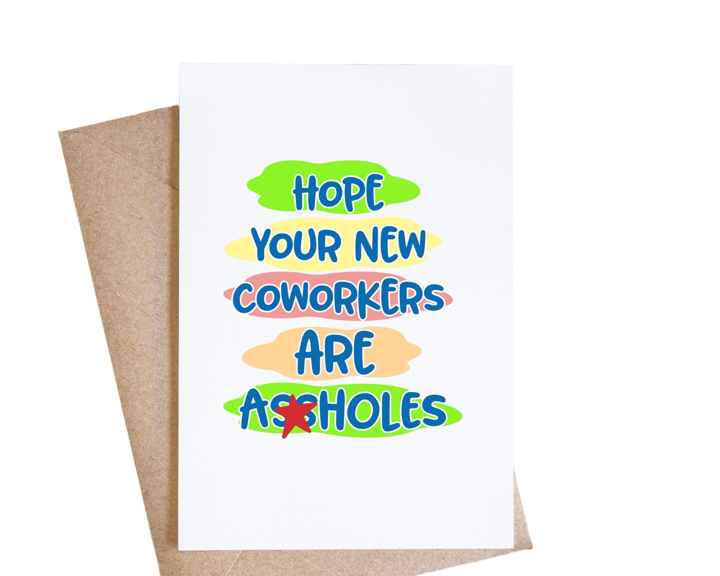 Funny Going Away Card for Coworker, Leaving Card, Moving Away, Goodbye  Card, Farewell Card, Hope Your New Coworkers Are Assholes, Mature - Etsy, image size:2500x2000