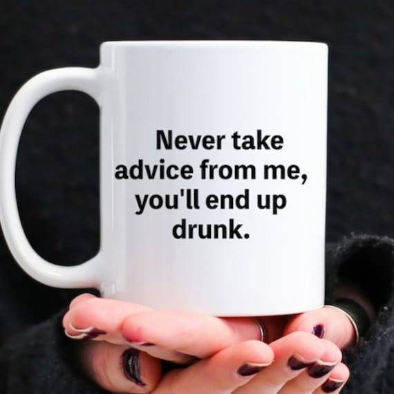 Day Drinking Mug Best Friend Gag Gift Bad Advice Coffee Cup Etsy
