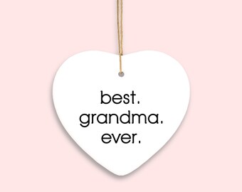 Grandma Ornament, Best Grandma Ever