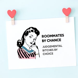 Roommate Gift, Friendship Card, Funny Friend Birthday, Sorority Sister, Moving Away Leaving, Roomies By Chance image 3