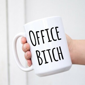 Funny Sarcastic Gift For Coworker, Office Bitch, Bitch Mug, White Elephant Gift, Christmas Party Gift Exchange, Female Boss Gag Gift immagine 7