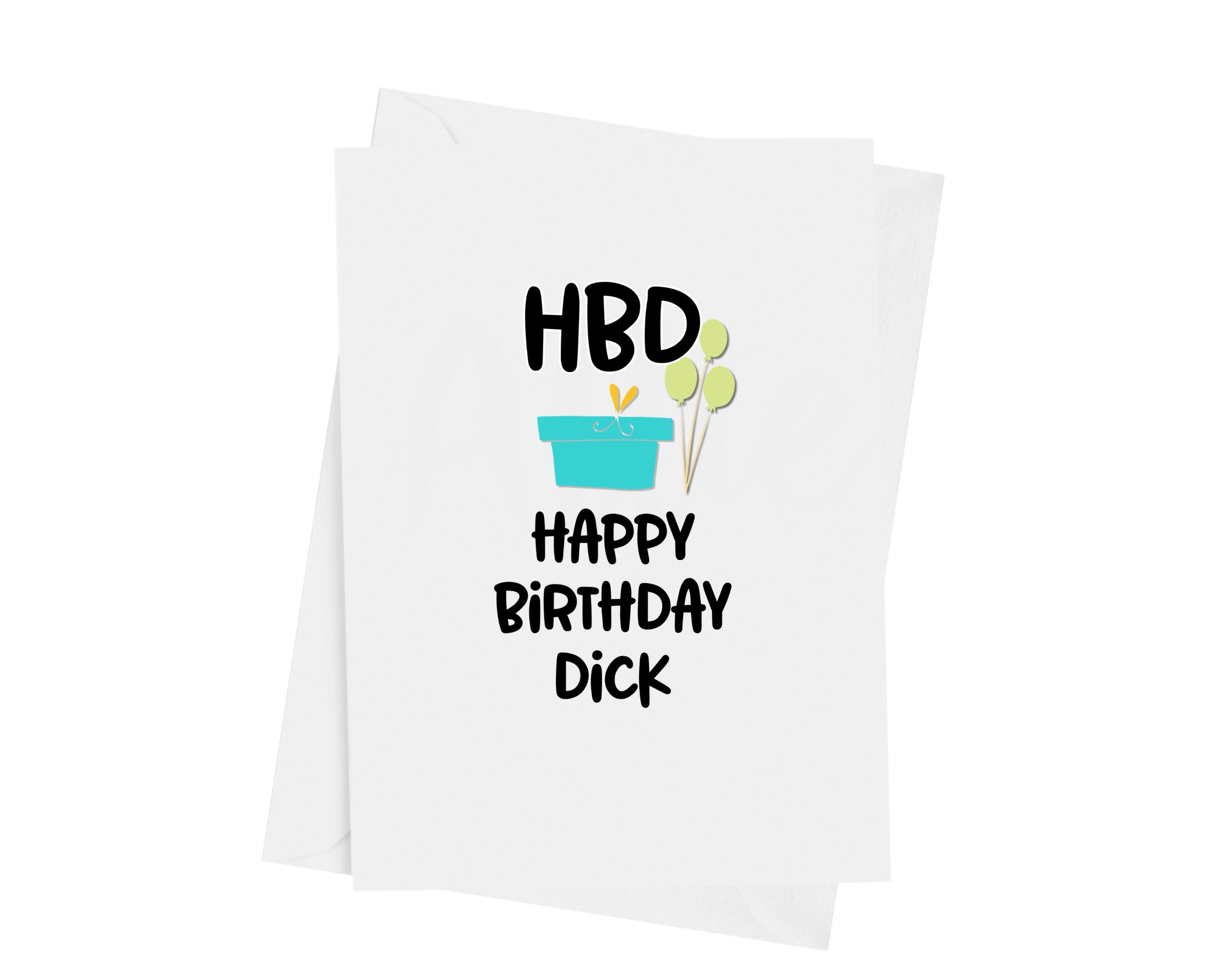 Happy Birthday Dick Funny Friend Card Inappropriate Mature - Etsy New  Zealand