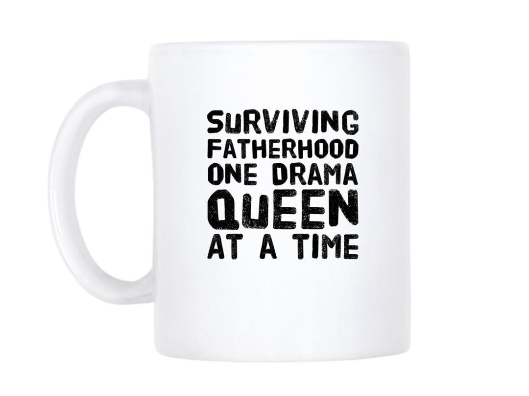 Funny Fathers Day Gift From Daughters Surviving Fatherhood Etsy