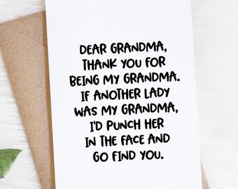 Funny Grandma Birthday Card, To Grandmother From Grandson Or Granddaughter, Dear Grandma Punch In The Face, Sarcastic Card