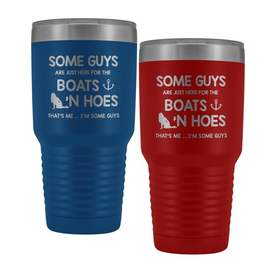 Boats N Hoes, Funny Tumbler for Men, Lake Life, That's Me I'm Some Guys,  Insulated Travel Mug 