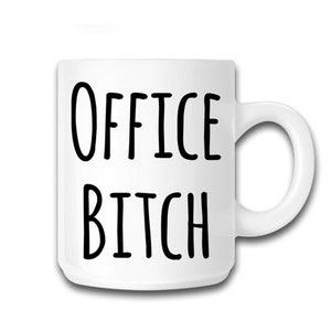 Funny Sarcastic Gift For Coworker, Office Bitch, Bitch Mug, White Elephant Gift, Christmas Party Gift Exchange, Female Boss Gag Gift immagine 3