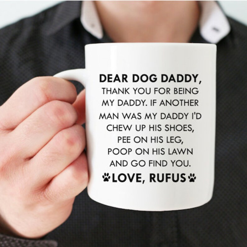 Pet Parent Gift Dog Dad Mug Dear Dad Gift From the Dog Etsy