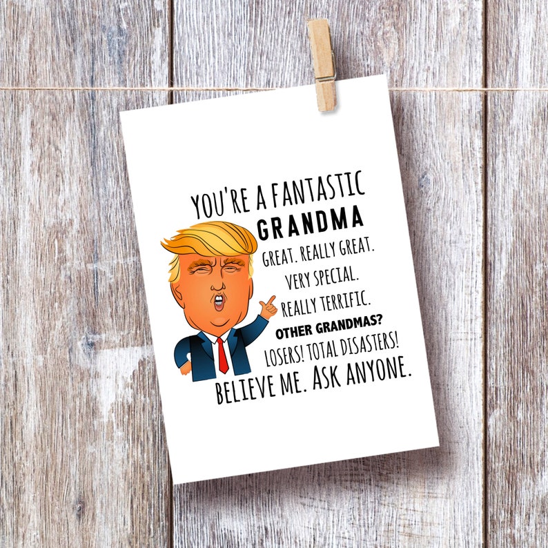 Trump Grandma Funny Birthday Card For Grandmother Mothers Etsy