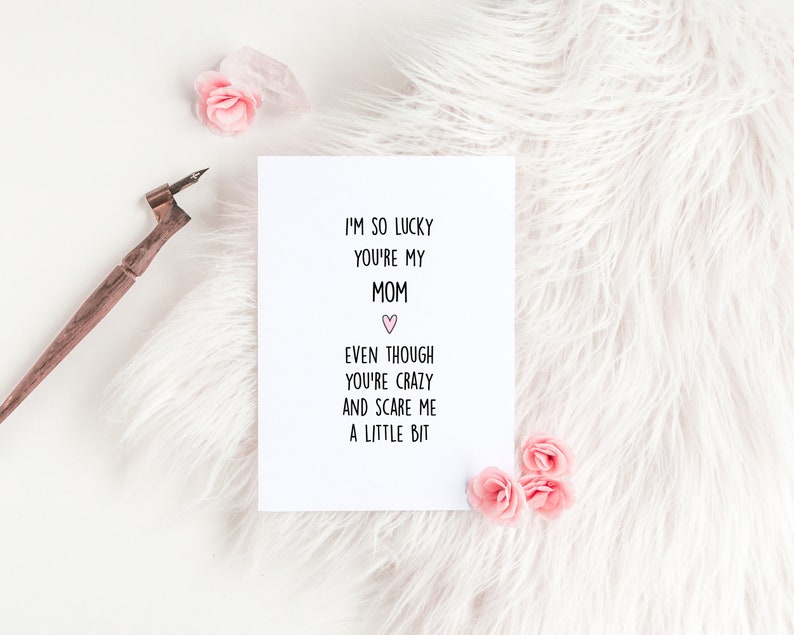 Funny Mother's Day Card Mom Birthday Gift I Love - Etsy