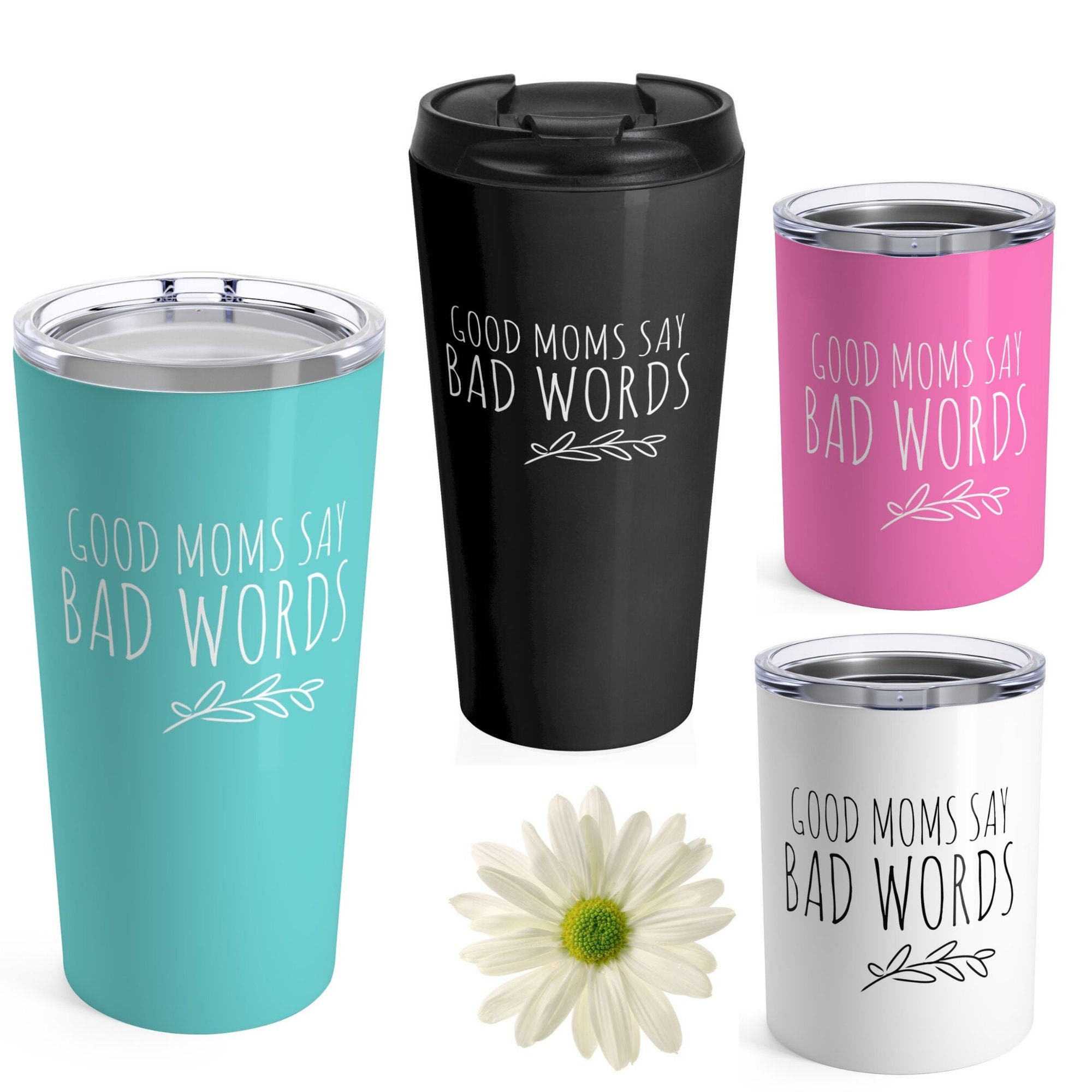 Funny Mom Tumbler Good Moms Say Bad Words Stemless Wine Cup Etsy