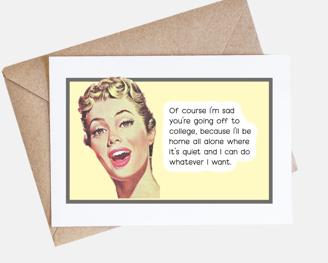 Leaving for College, Sarcastic Going Away to School Card for Son or ...
