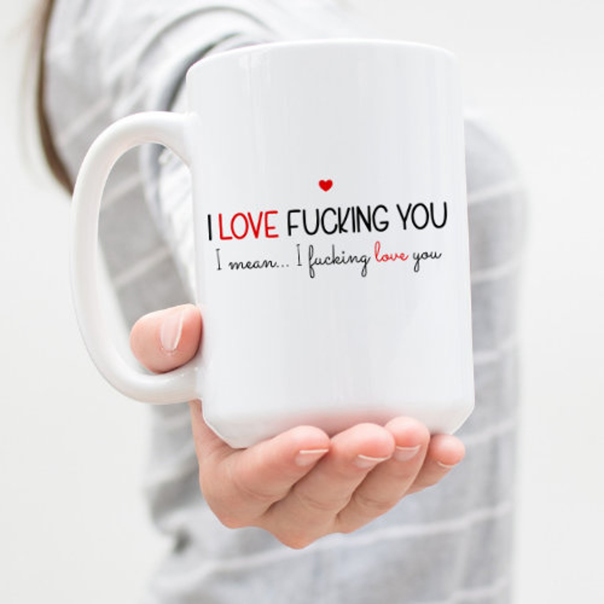 Discover I Fucking Love You, Funny Coffee Mug For Boyfriend