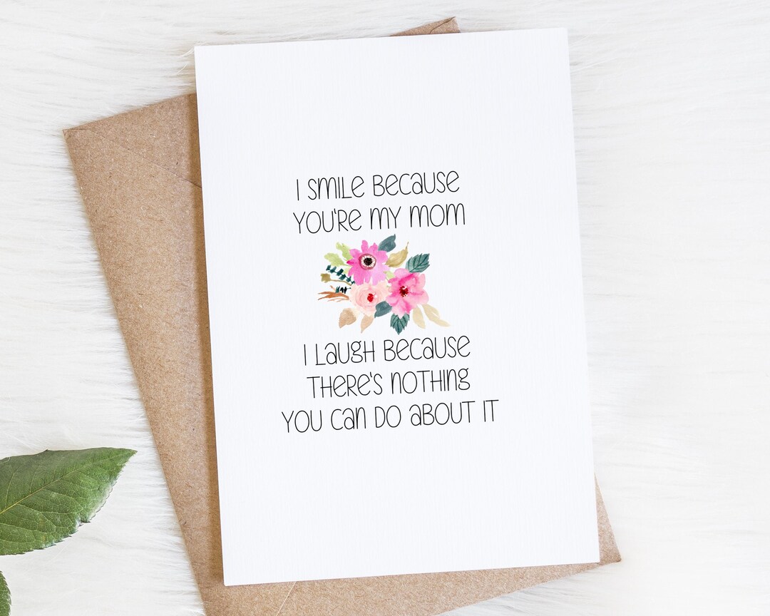 Mom Birthday Card, Funny Mother's Day Card From Daughter From Son, I ...