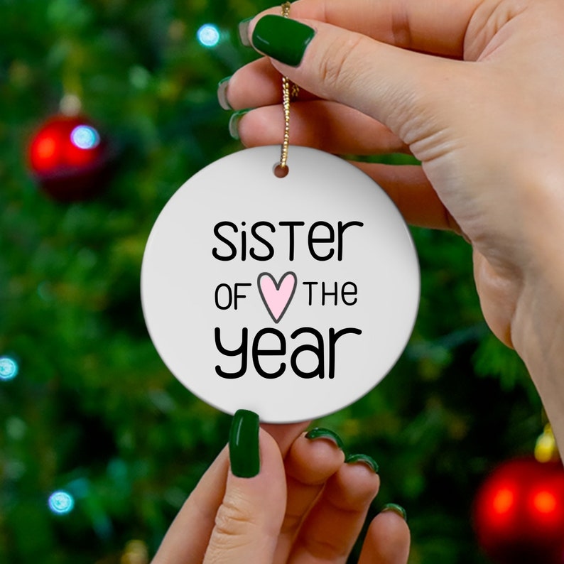 Sister Gift Funny Christmas Ornament Sister of the Year - Etsy