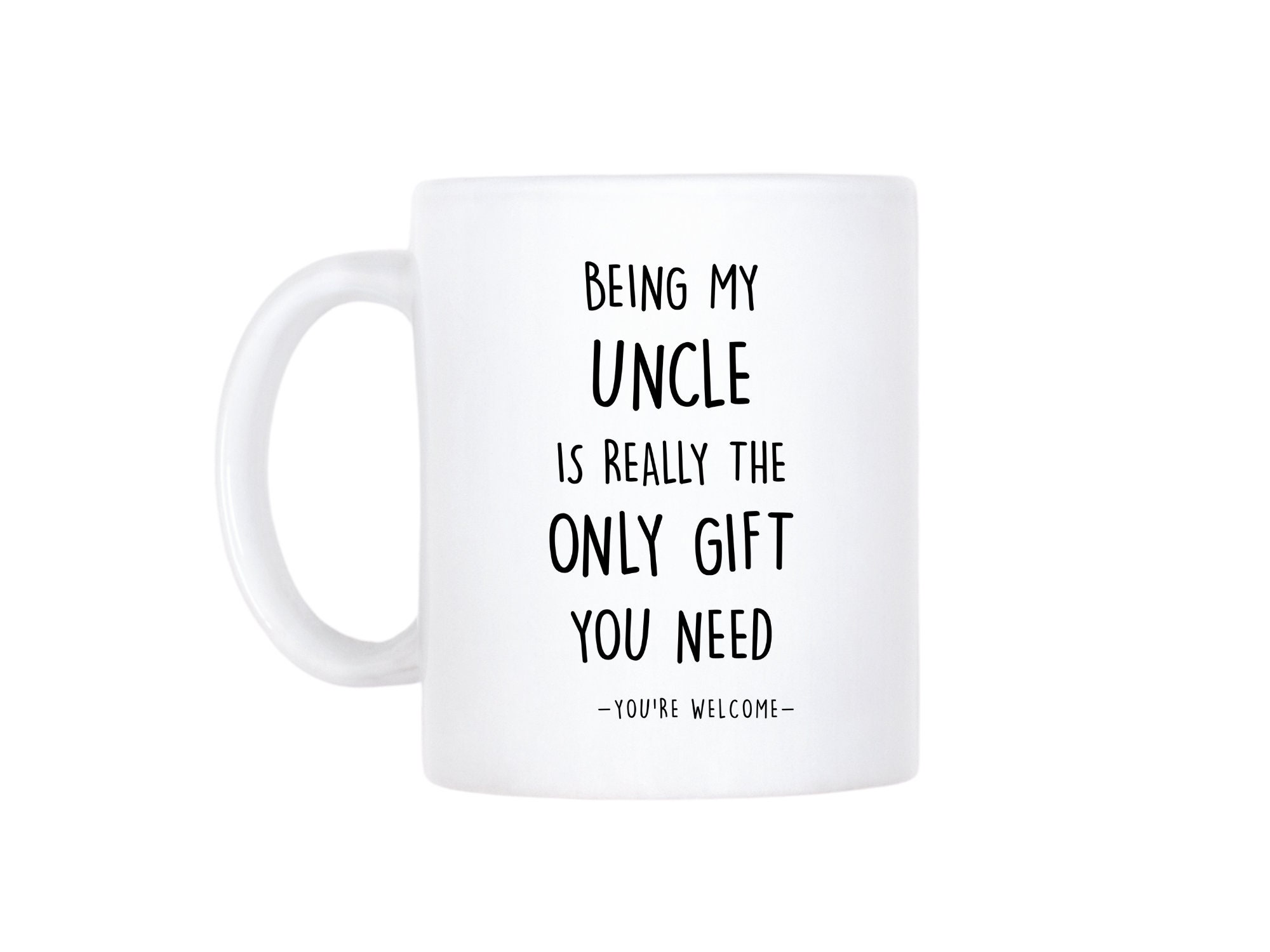 Funny Uncle Gift Being My Uncle is Really the Only Gift You Etsy UK