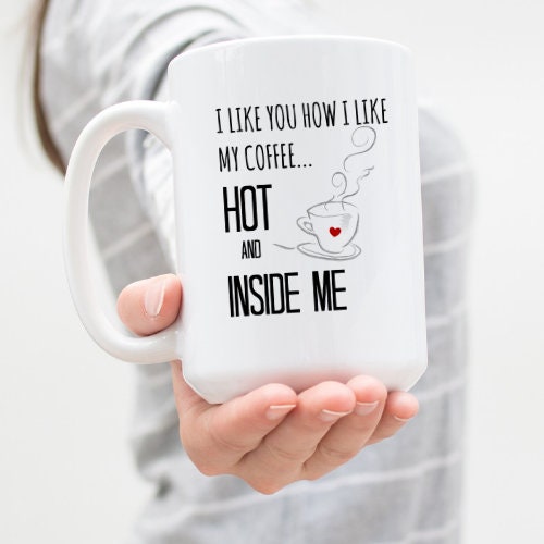 I Like My Coffee Hot Just Like My Boyfriend / Girlfriend Mug Set – Sweet  Mint Handmade Goods