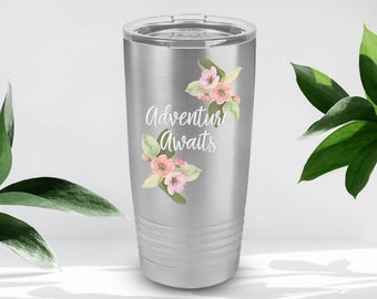 Stainless Steel 20oz Travel Tumbler, Adventure Awaits Mug, Flower Cup