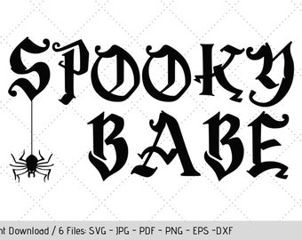 Spooky Babe SVG, Design for T-Shirt, DIY Vinyl Decals