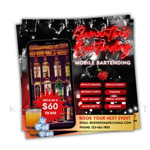 May include: A flyer advertising mobile bartending services. The flyer features a red and black color scheme with a photo of a bar and a price of $60 per hour. The flyer lists various events that the bartending service can cater to, including private dinners, birthday parties, weddings, baby showers, bridal showers, bachelorette parties, and brunches. The flyer also includes contact information for booking.