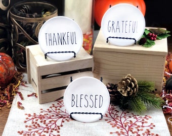 4 inch decorative Thanksgiving Plates/Thankful, Grateful, Blessed Plates/Thanksgiving Farmhouse Plates/Thanksgiving Plates to Hang