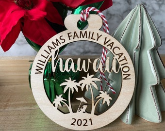 Personalized Family Vacation Ornament/Christmas Destination Ornaments/Family Christmas in Hawaii Ornament/Round Wooden Ornaments/Laser Cut