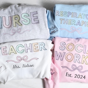 Career Embroidered sweatshirt Custom pastel colors, graduation gift graduation sweatshirt career sweatshirt, nurse sweatshirt, Teacher Shirt