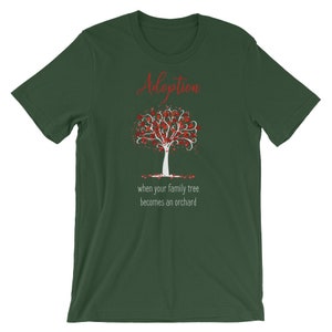 Adoption T-Shirt When Your Family Tree Becomes an Orchard, Adoption Tshirt, ProLife Tshirt, Gotcha Day, Adoption Day, Ladies Adoption Shirt image 8