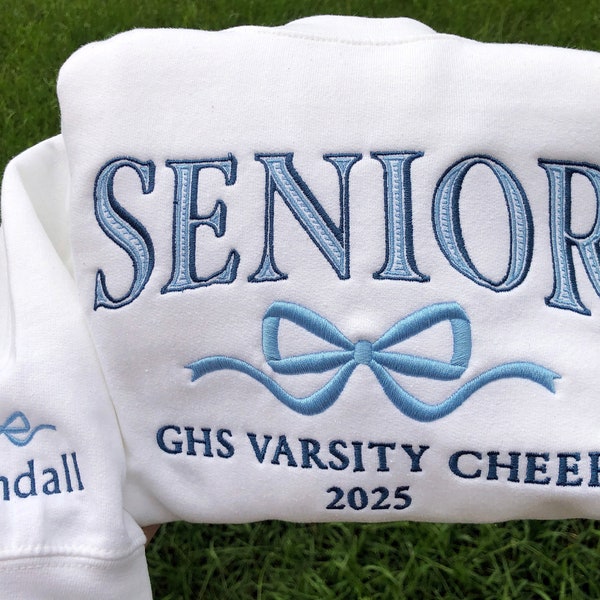 Embroidered Senior Sweatshirt, Coquette Bow, Senior Team Shirts Personalized, Senior Night, Senior Sunrise, Class of 2026, Senior Cheer Gift