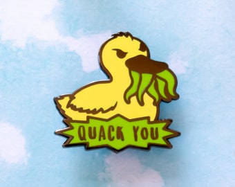 Critical Quotes | Quackthulu | Quack You | Critical role | Darrington Brigade | Critrole | Enamel Pin | Dungeons and Dragons | D&D