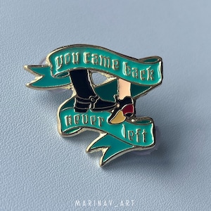 You Came Back Never Left - Gay Pirates - Enamel Pin