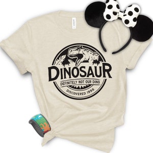 Dinosaur Animal Kingdom Shirt Not Our 
