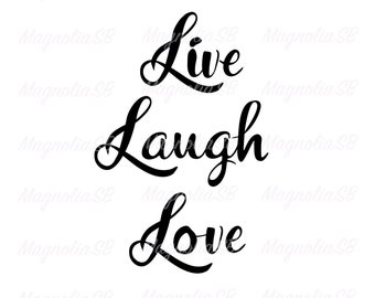 Free Free 233 Live Love Laugh Svg Free SVG PNG EPS DXF File
