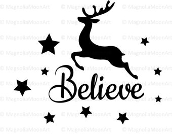 Christmas Deer Believe SVG, Reindeer Stars Cut File (Digital Download)