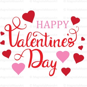Happy Valentine&#39;s Day SVG: Love Clip Art (Digital Download)