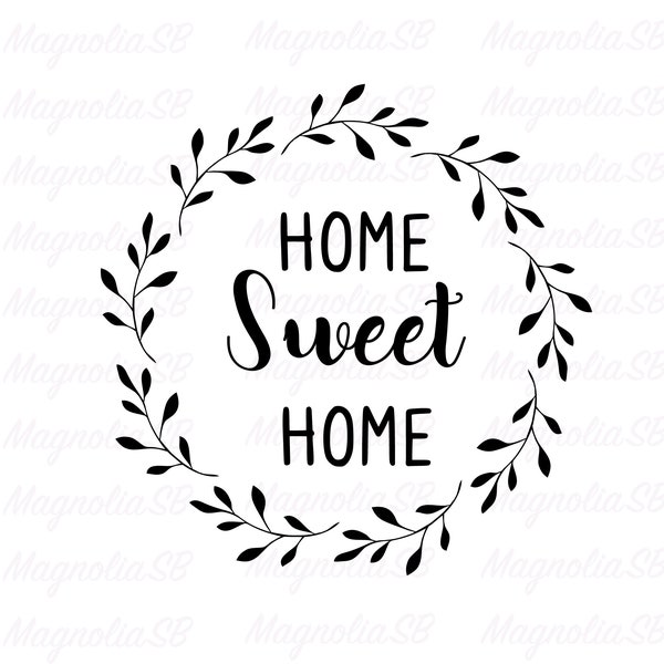 Home Sweet Home SVG, DXF, Home Clipart, cutting, Sweet Home vector, Olive Branches, Home shape, Home Sweet Home silhouette