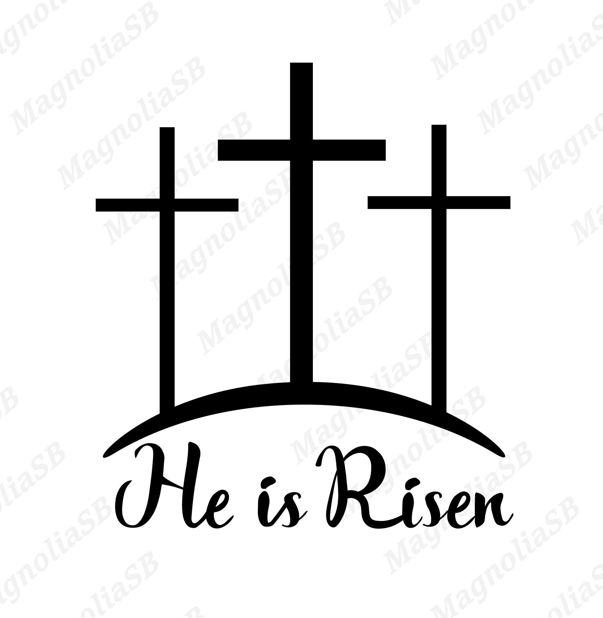 He is Risen Svg Three Crosses Svg Calvary Crosses Cut File - Etsy Australia