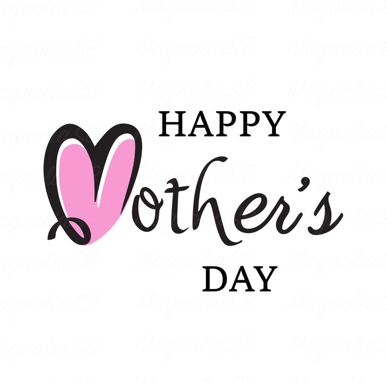 Download Mother's Day SVG DXF Happy Mother's Day Clipart | Etsy