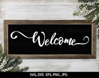 Welcome Sign SVG Cut File: Cricut, Silhouette (Digital Download)