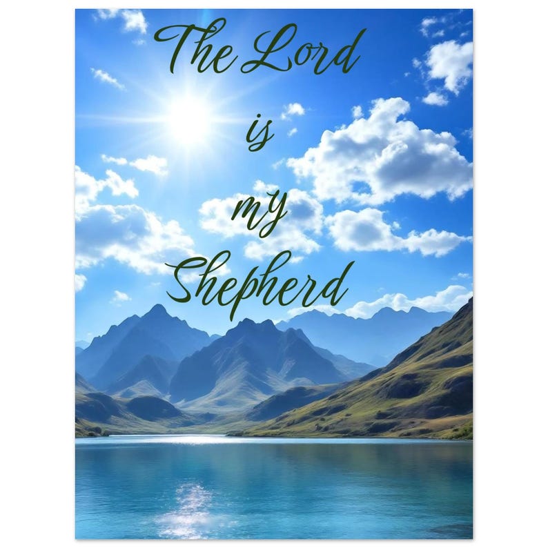 Shepherd Script Lord is My Shepherd on Majestic Backdrop, Classic Semi-glossy Paper ...