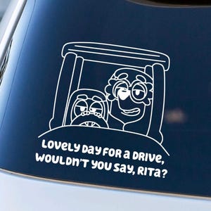 Lovely Day for a Drive Grannies decal; blue heeler dog; Vinyl Decal for Car Windows, Laptops, Water Bottles, etc.