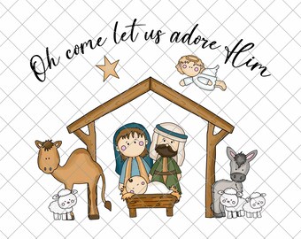 Christmas Nativity Scene PNG: 'Oh Come Let Us Adore Him' (Digital Download)