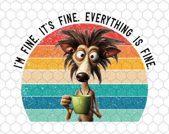 Sarcastic Dog Drinking Coffee PNG: Funny Sublimation Design (Digital Download)