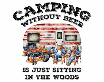 Acampar sin cerveza PNG: Diseño patriótico para autocaravana (Descarga digital)