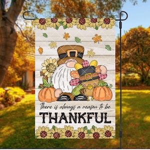 There is always a reason to be Thankful, Thanksgiving Gnome Garden Flag Template, Turkey Sublimation Design, INSTANT DOWNLOAD, PNG
