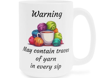 COFFEE and YARN Ceramic Mug, LARGER size mug (15oz), perfect gift for crochet lover or knitter! Gift for yarn lover.