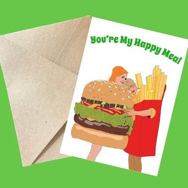 You're My Happy Meal Greeting Card DIGITAL DOWNLOAD (Taylor Swift and Katy Perry Inspired - You Need To Calm Down Video) YNTCD