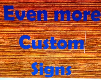 Custom Wooden Signs Made to Order