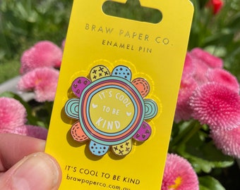 It's Cool To Be Kind Emaille Pin | Emaille Pin | Harte Emaille Pin | Anstecknadel Brosche | Anstecknadel | Art is Cool | Positives Zitat | Freundlichkeit zählt